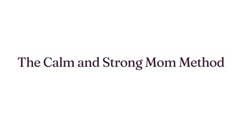Calm and Strong Mama